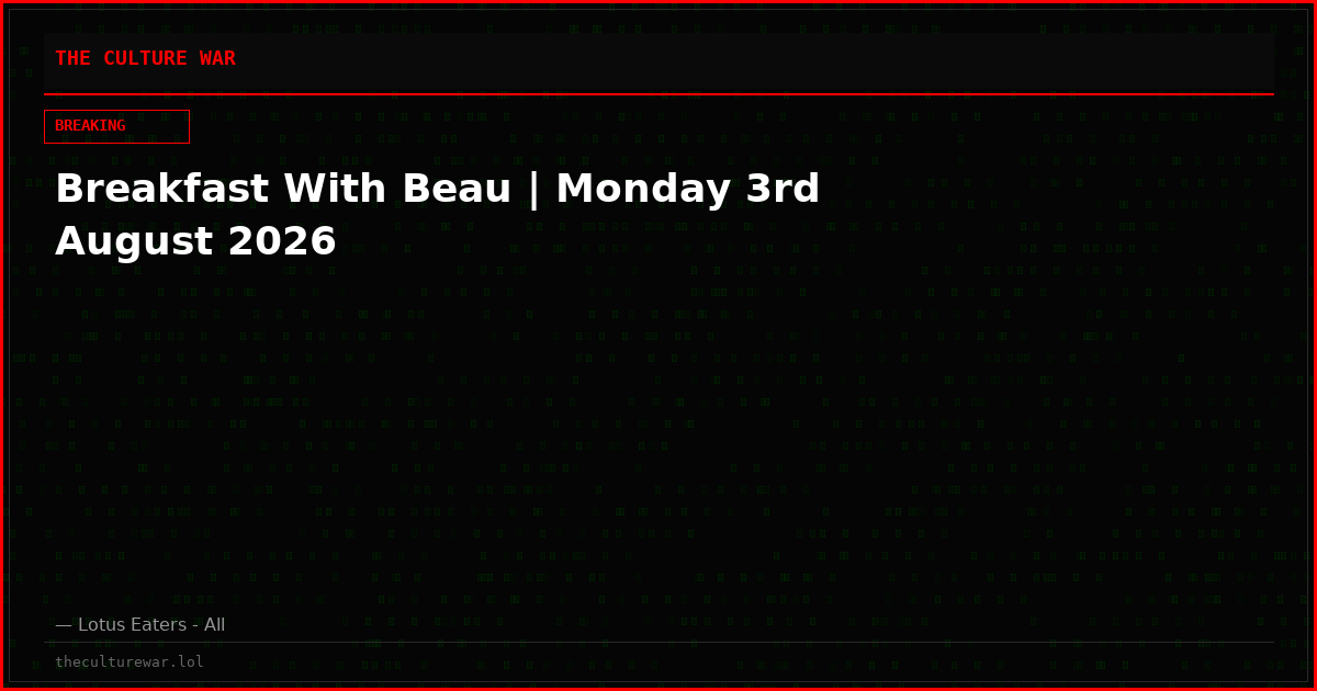 Breakfast With Beau | Monday 3rd August 2026