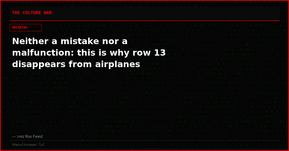 Neither a mistake nor a malfunction: this is why row 13 disappears from airplanes