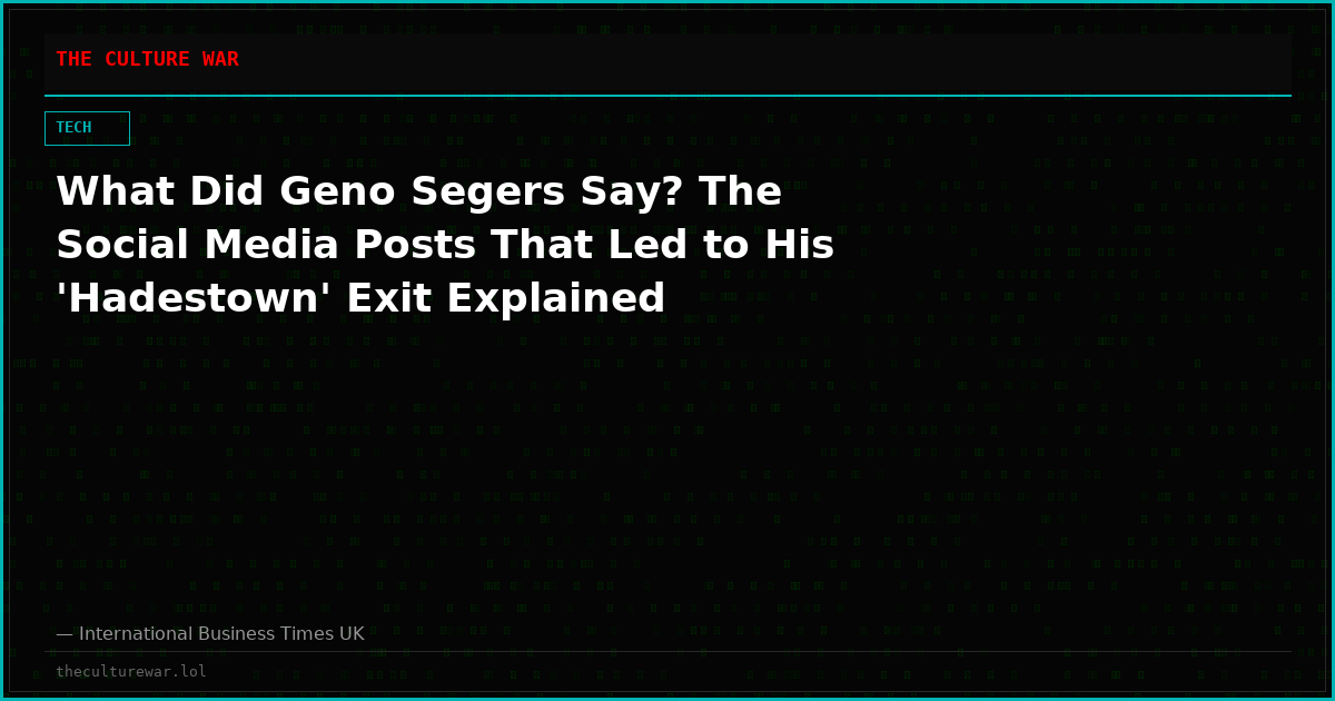 What Did Geno Segers Say? The Social Media Posts That Led to His 'Hadestown' Exit Explained