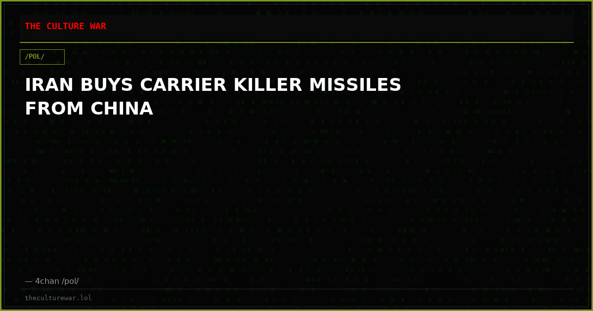 IRAN BUYS CARRIER KILLER MISSILES FROM CHINA