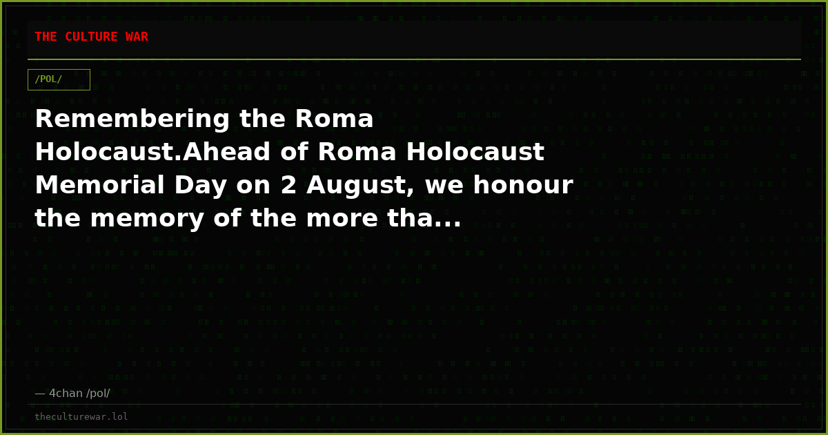 Remembering the Roma Holocaust.Ahead of Roma Holocaust Memorial Day on 2 August, we honour the memory of the more tha...