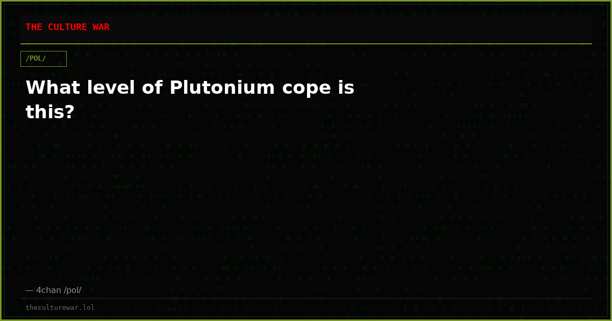 What level of Plutonium cope is this?