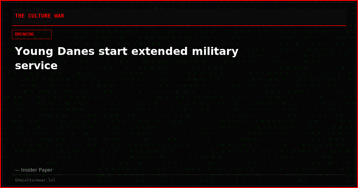 Young Danes start extended military service