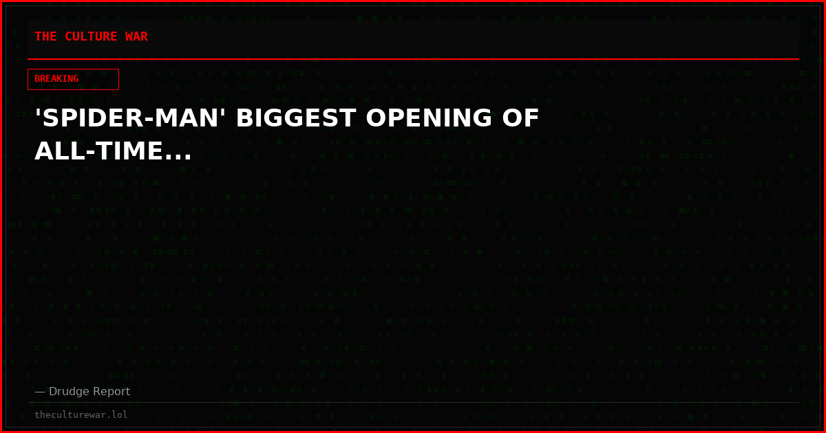 'SPIDER-MAN' BIGGEST OPENING OF ALL-TIME...