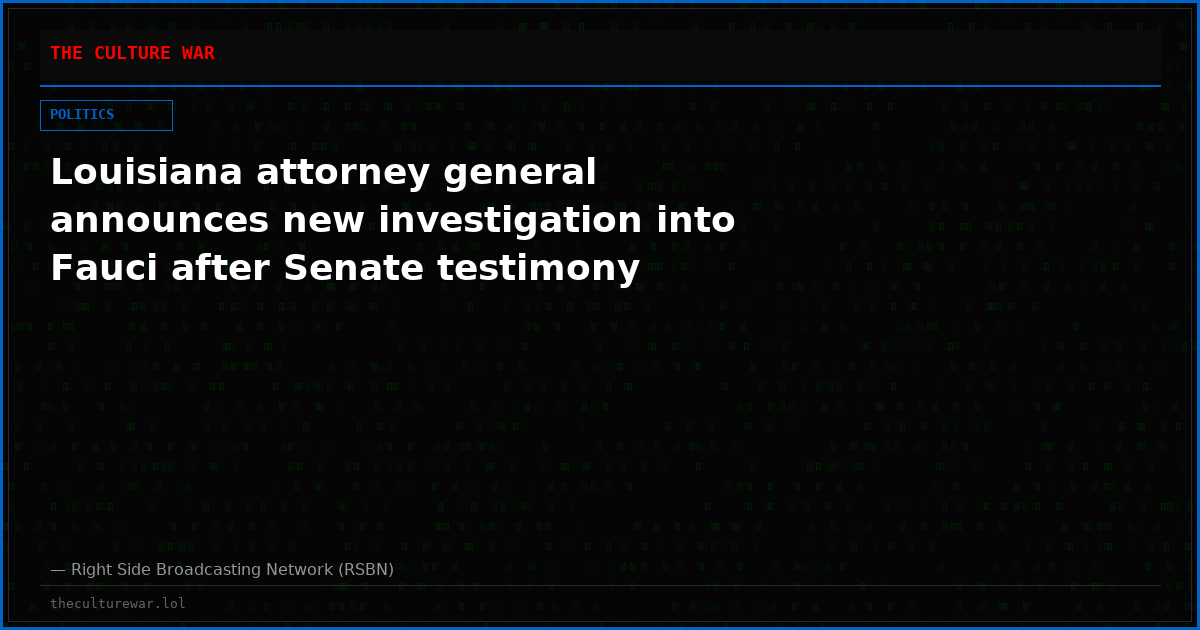 Louisiana attorney general announces new investigation into Fauci after Senate testimony