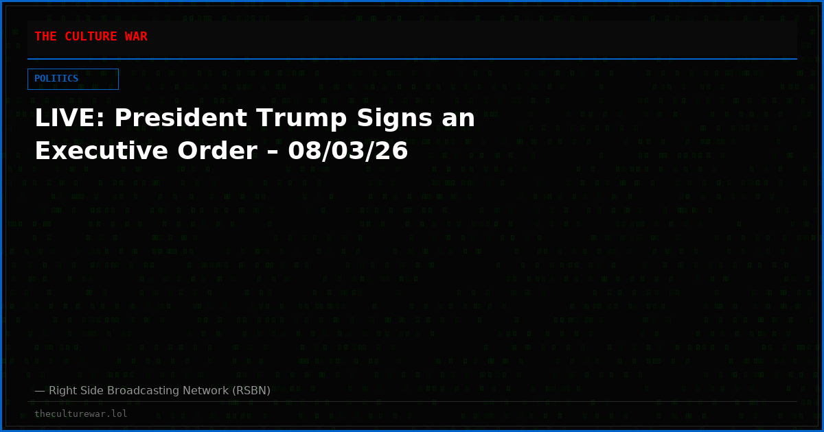 LIVE: President Trump Signs an Executive Order – 08/03/26