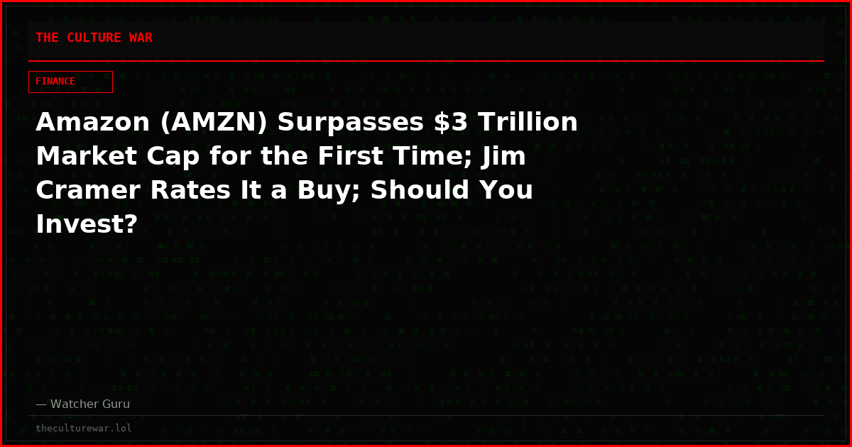 Amazon (AMZN) Surpasses $3 Trillion Market Cap for the First Time; Jim Cramer Rates It a Buy; Should You Invest?