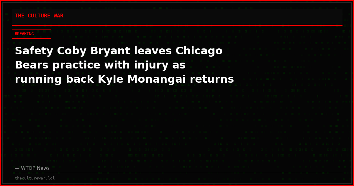 Safety Coby Bryant leaves Chicago Bears practice with injury as running back Kyle Monangai returns