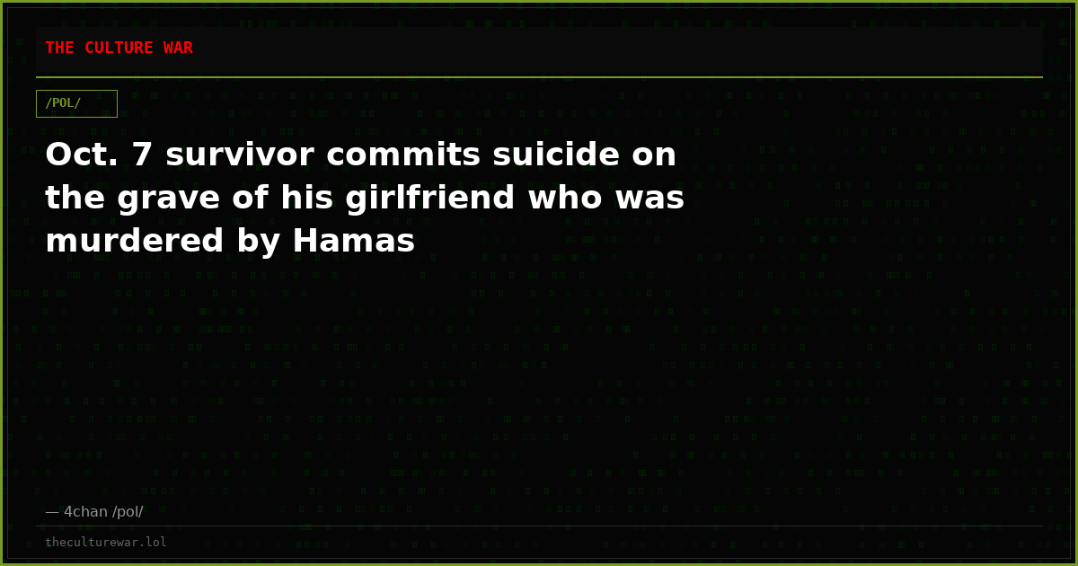 Oct. 7 survivor commits suicide on the grave of his girlfriend who was murdered by Hamas