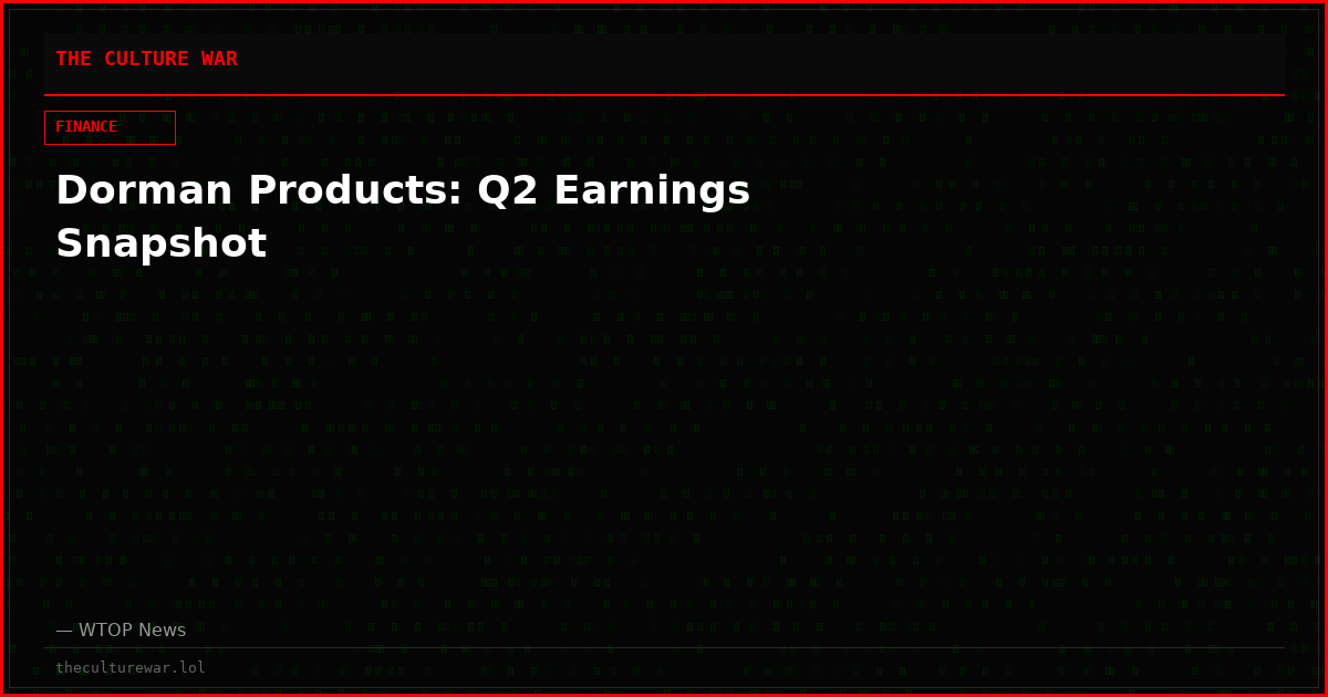 Dorman Products: Q2 Earnings Snapshot