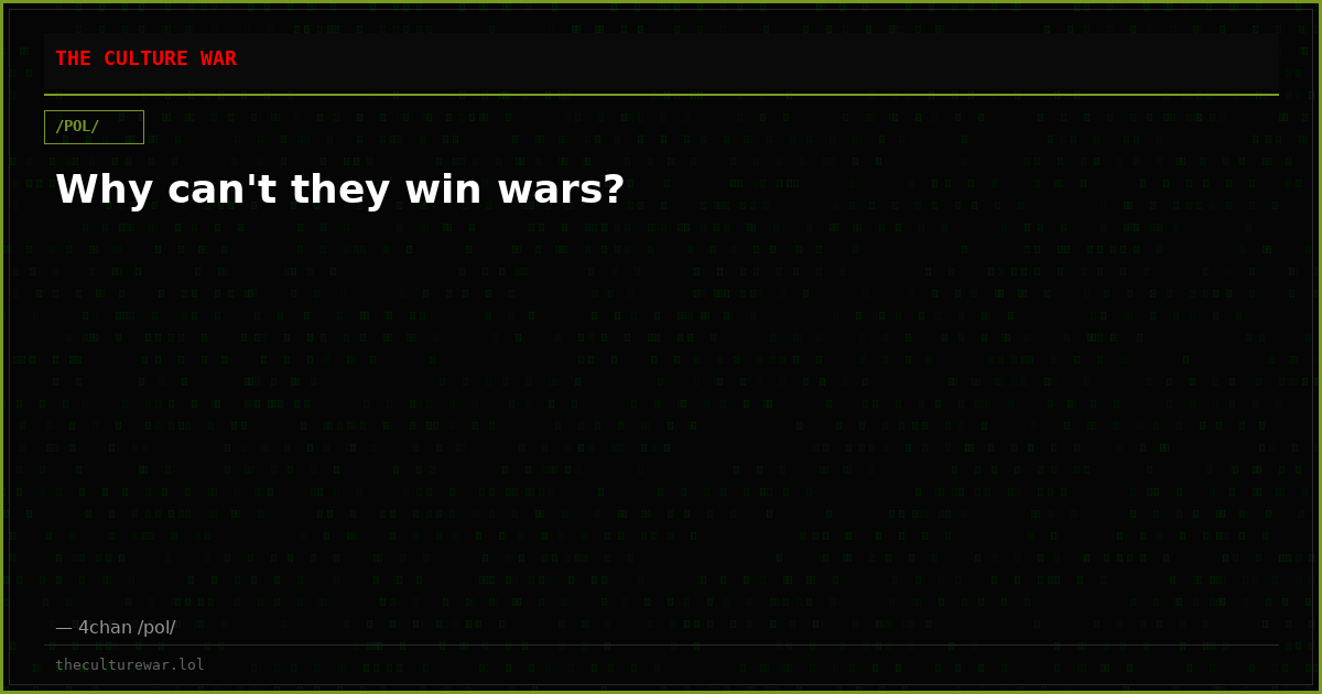 Why can't they win wars?