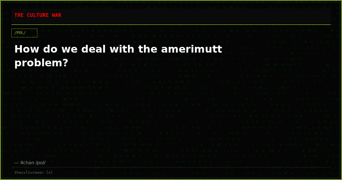 How do we deal with the amerimutt problem?