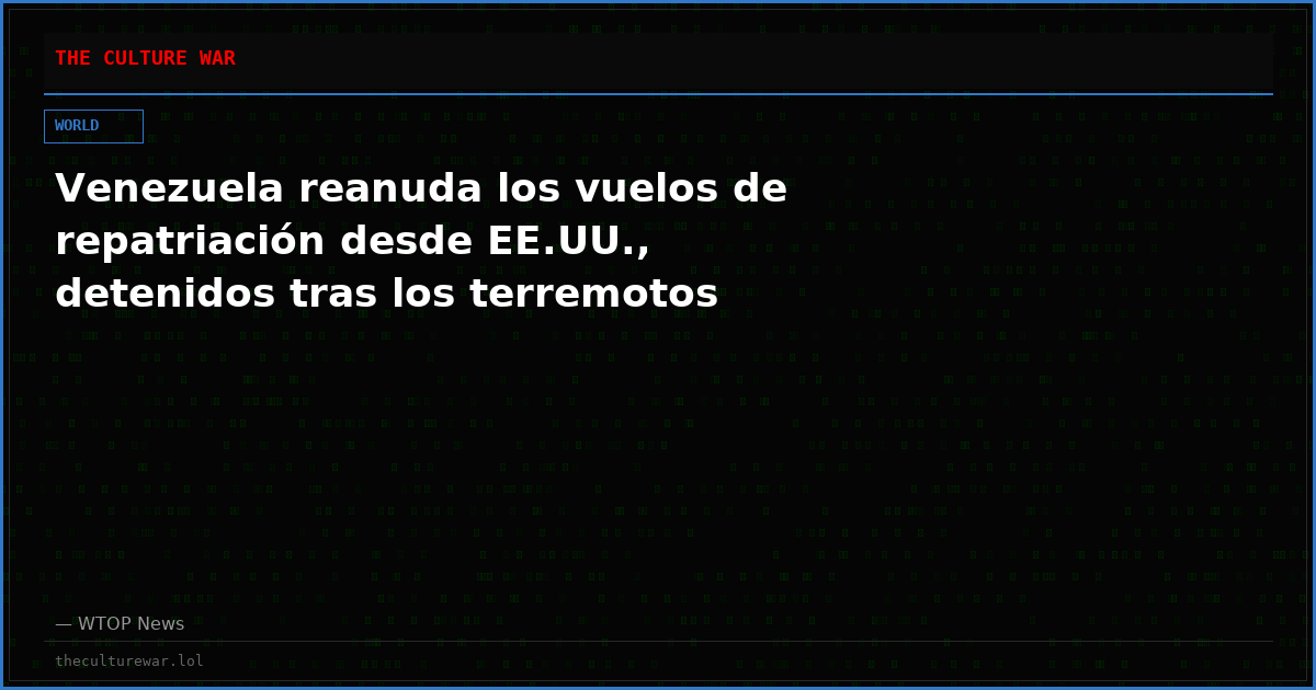 Venezuela reanuda los vuelos de repatriación desde EE.UU., detenidos tras los terremotos