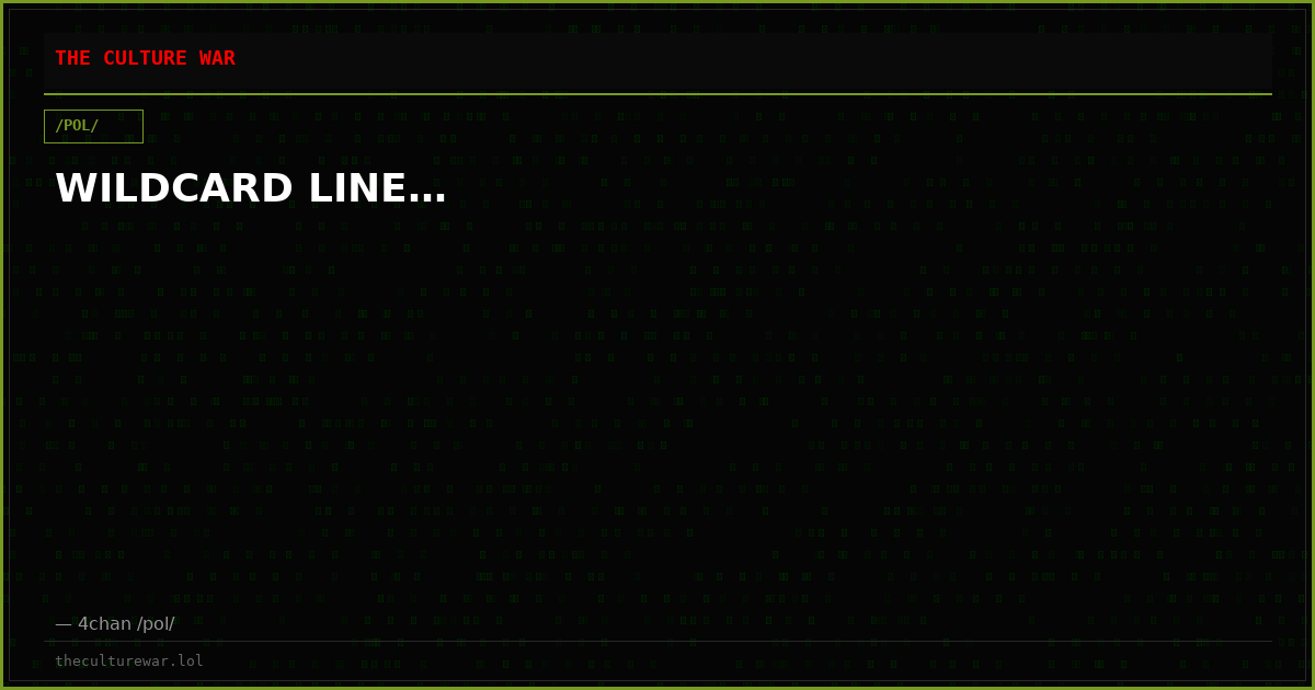 WILDCARD LINE…