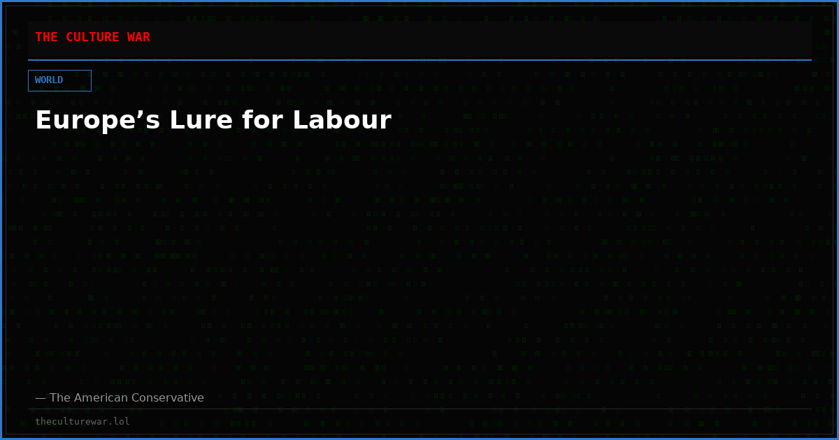 Europe’s Lure for Labour
