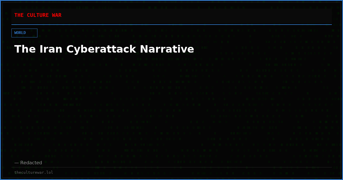 The Iran Cyberattack Narrative