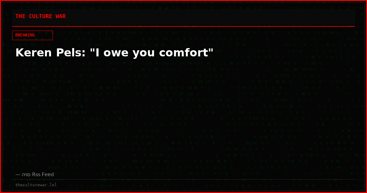 Keren Pels: "I owe you comfort"