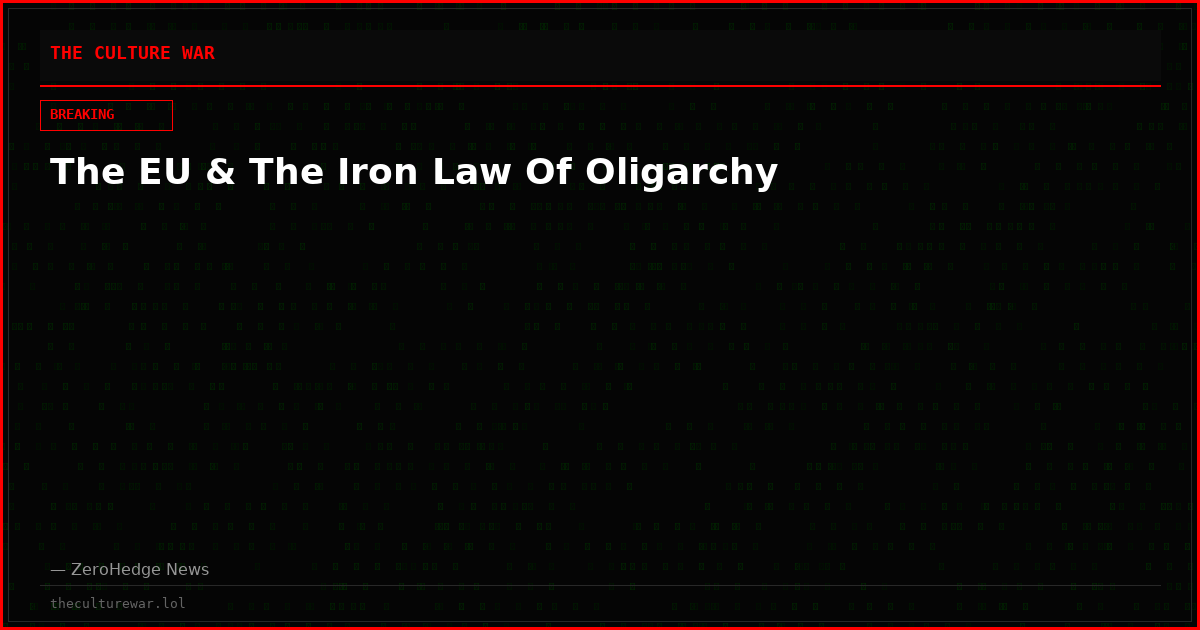 The EU & The Iron Law Of Oligarchy