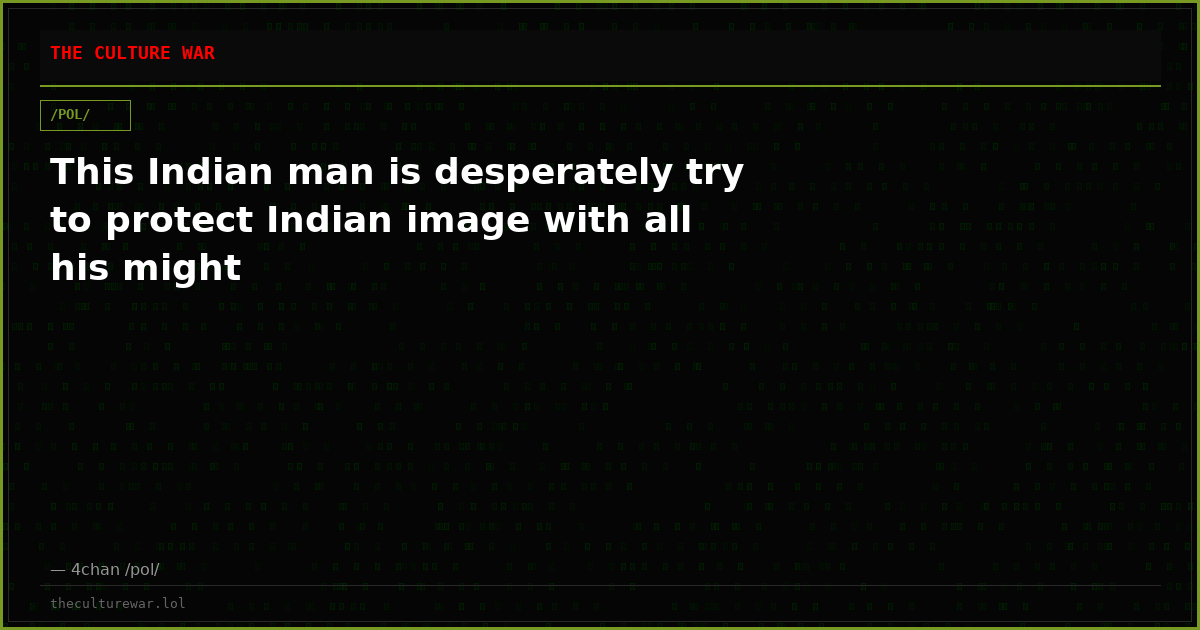 This Indian man is desperately try to protect Indian image with all his might