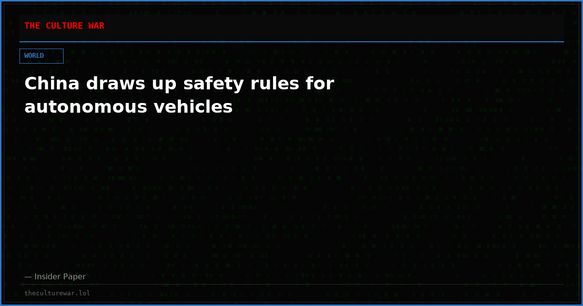 China draws up safety rules for autonomous vehicles