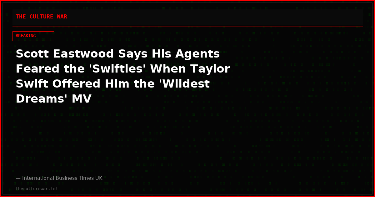 Scott Eastwood Says His Agents Feared the 'Swifties' When Taylor Swift Offered Him the 'Wildest Dreams' MV