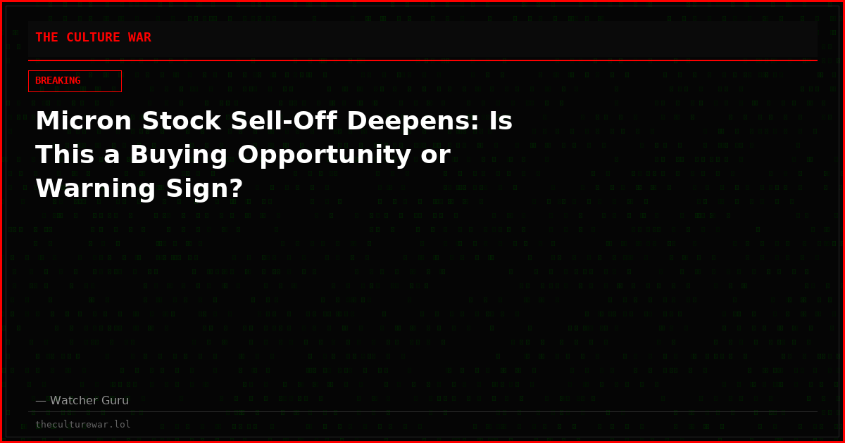Micron Stock Sell-Off Deepens: Is This a Buying Opportunity or Warning Sign?