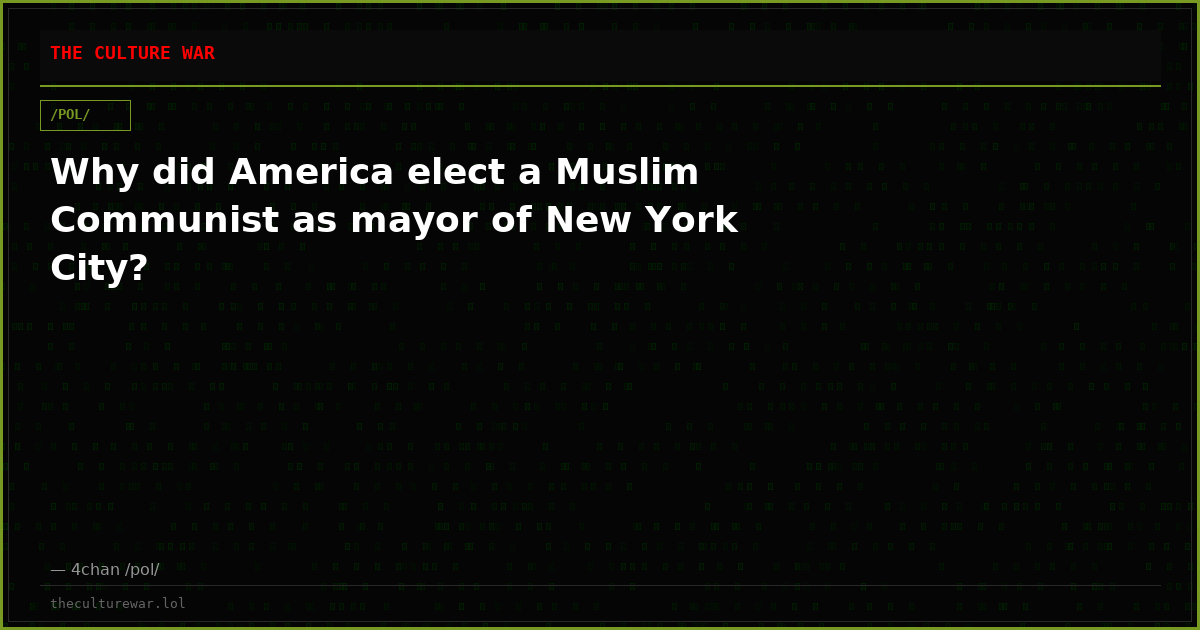 Why did America elect a Muslim Communist as mayor of New York City?