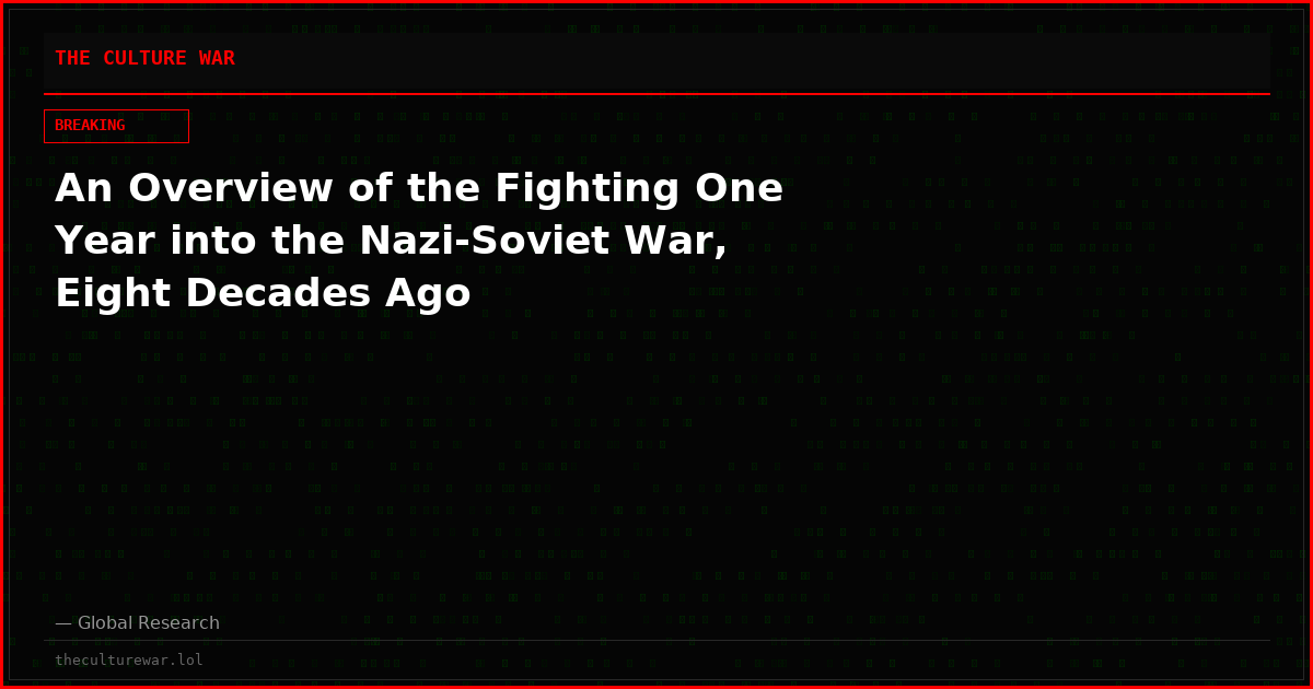 An Overview of the Fighting One Year into the Nazi-Soviet War, Eight Decades Ago
