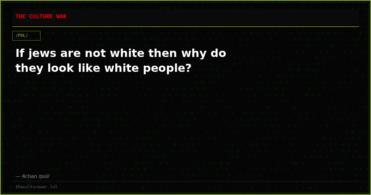If jews are not white then why do they look like white people?