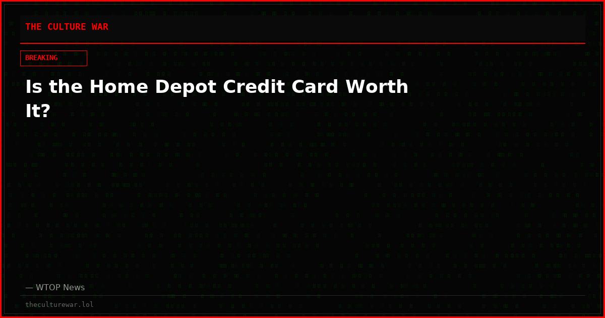 Is the Home Depot Credit Card Worth It?