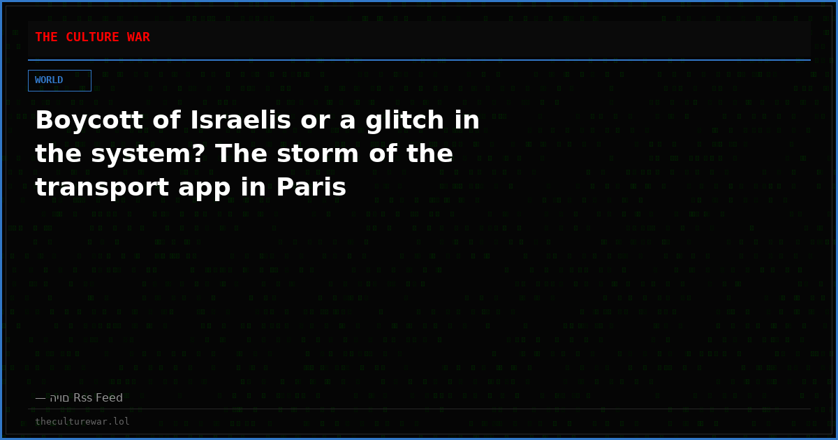 Boycott of Israelis or a glitch in the system? The storm of the transport app in Paris
