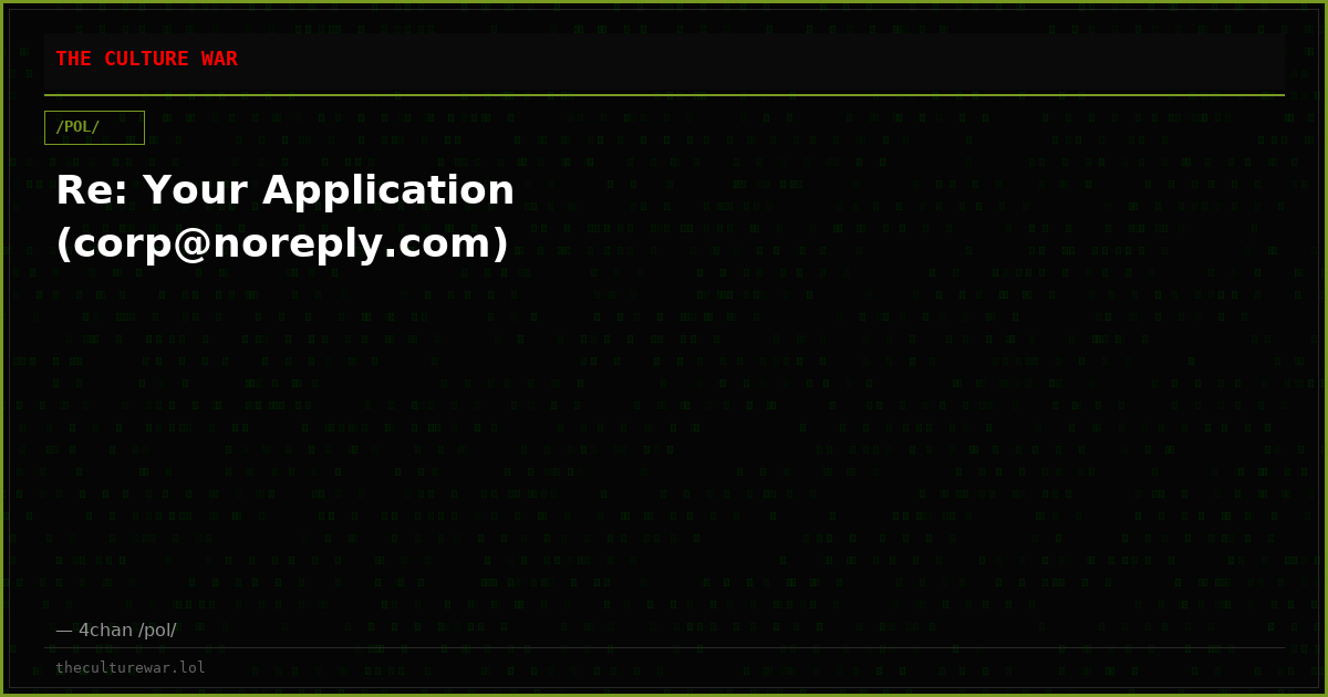 Re: Your Application (corp@noreply.com)