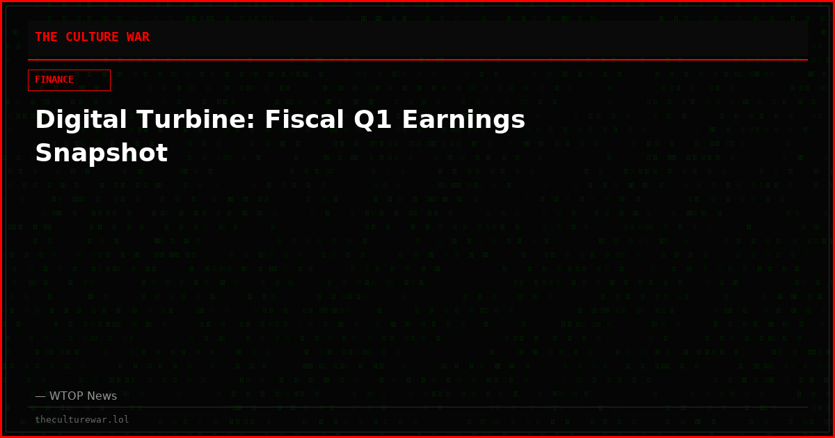 Digital Turbine: Fiscal Q1 Earnings Snapshot