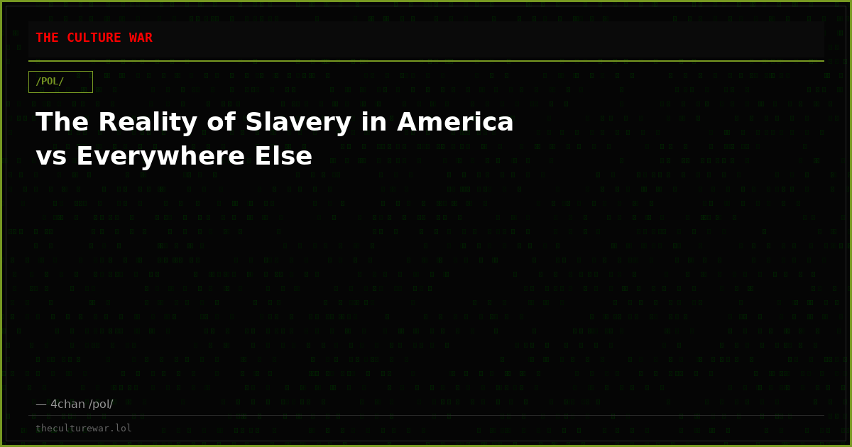 The Reality of Slavery in America vs Everywhere Else