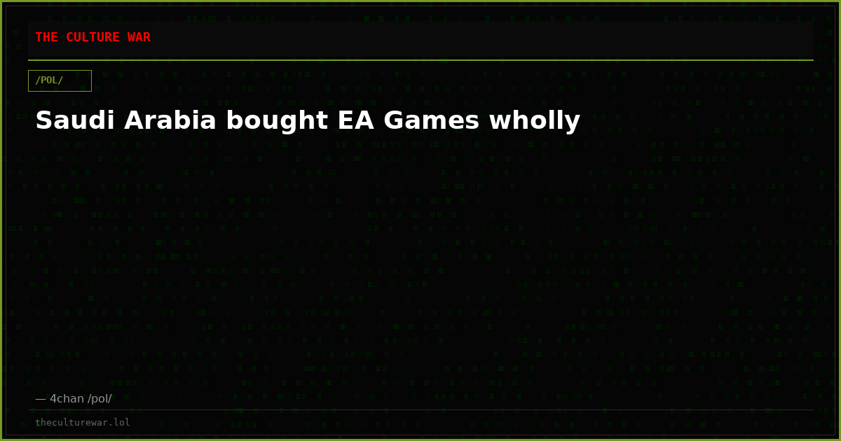 Saudi Arabia bought EA Games wholly