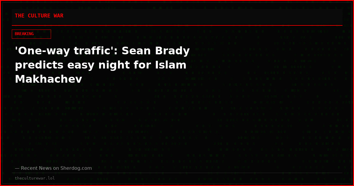 'One-way traffic': Sean Brady predicts easy night for Islam Makhachev