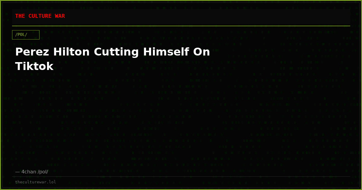 Perez Hilton Cutting Himself On Tiktok