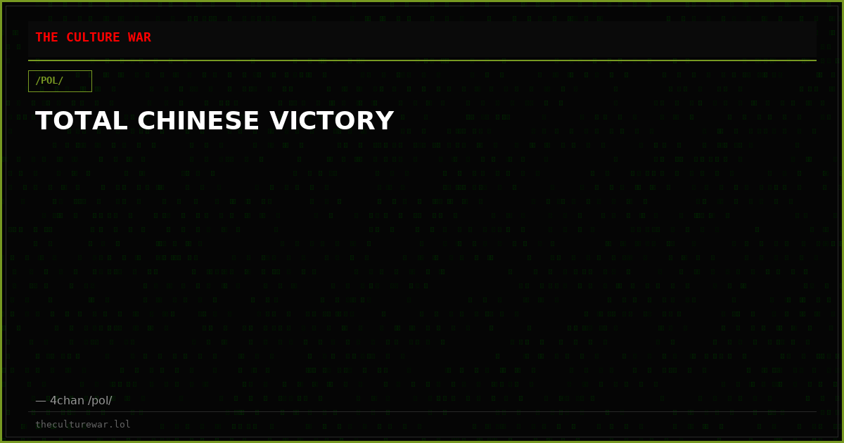 TOTAL CHINESE VICTORY