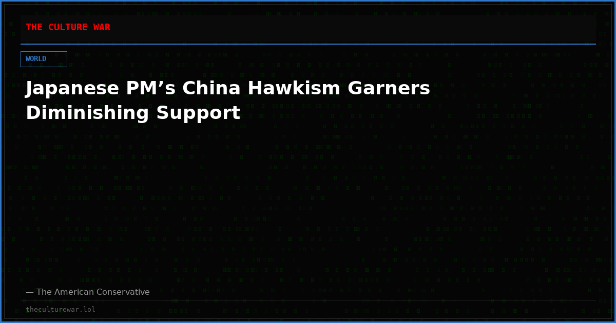 Japanese PM’s China Hawkism Garners Diminishing Support