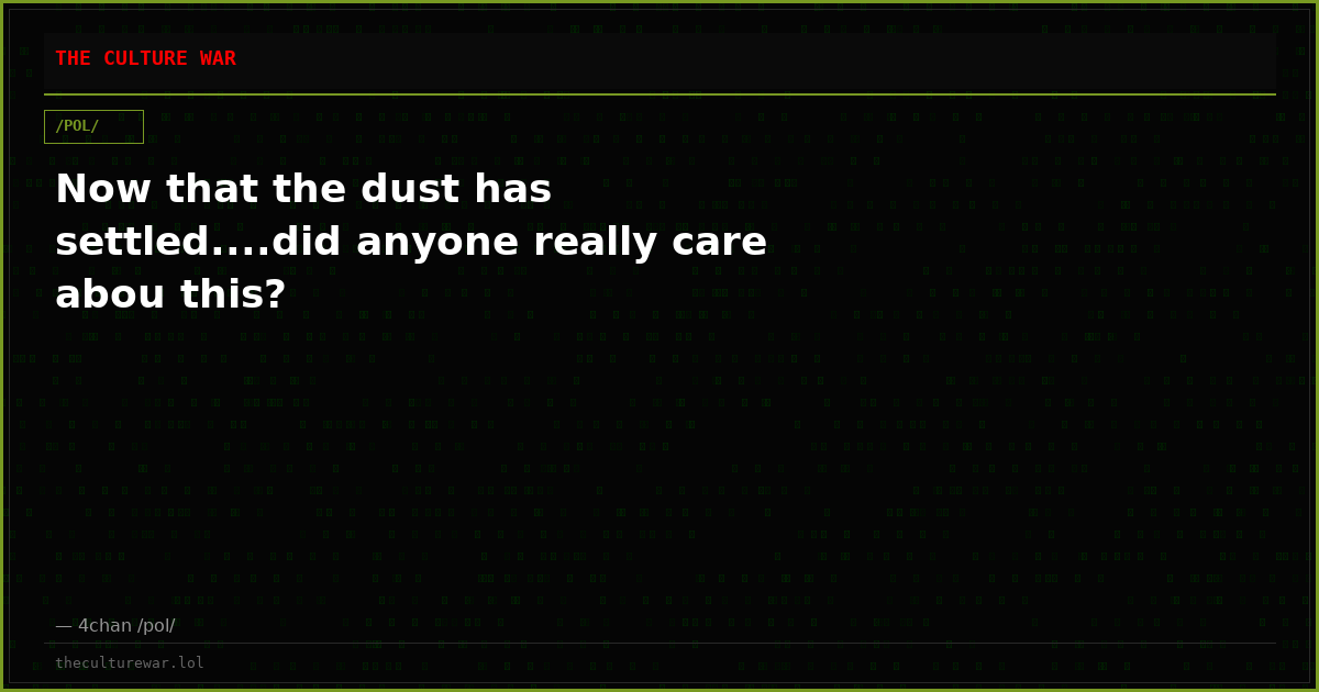 Now that the dust has settled....did anyone really care abou this?