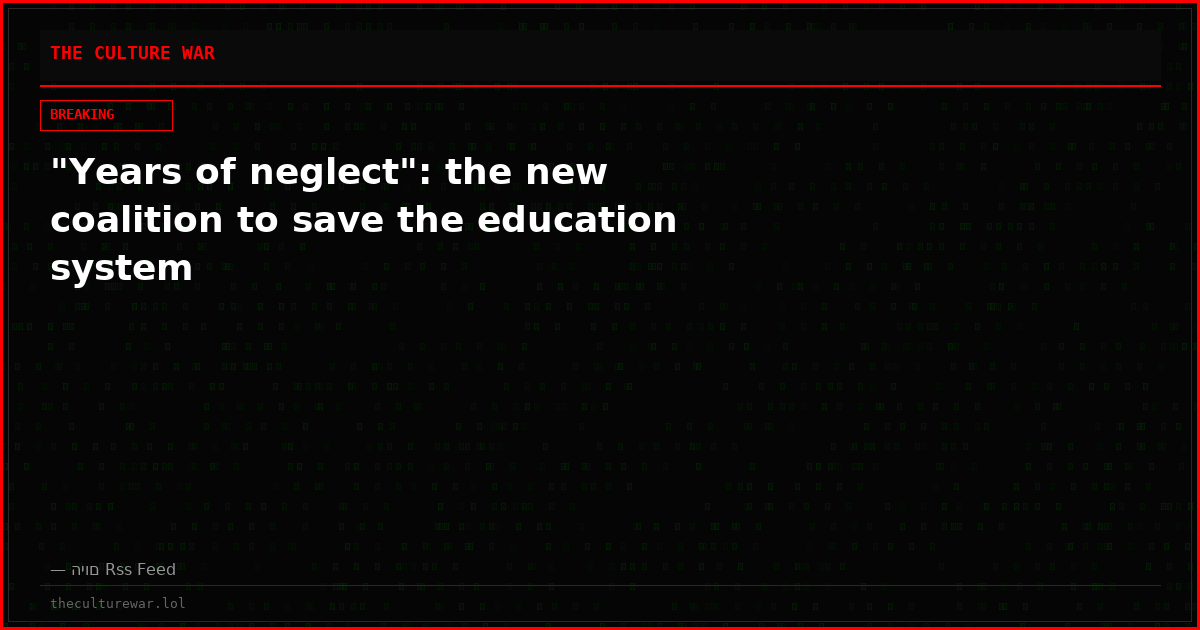"Years of neglect": the new coalition to save the education system