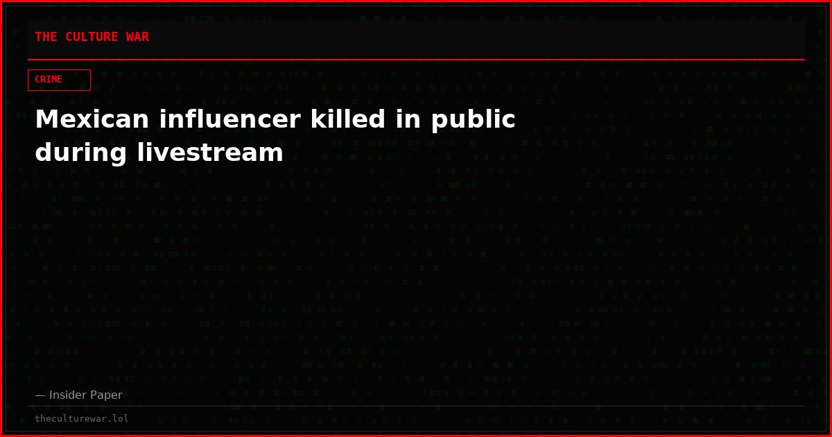 Mexican influencer killed in public during livestream
