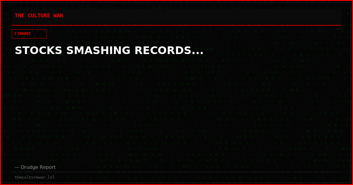 STOCKS SMASHING RECORDS...