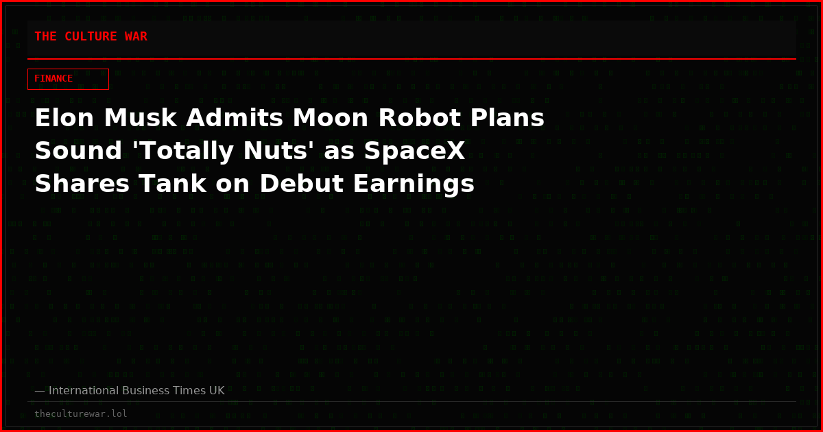 Elon Musk Admits Moon Robot Plans Sound 'Totally Nuts' as SpaceX Shares Tank on Debut Earnings
