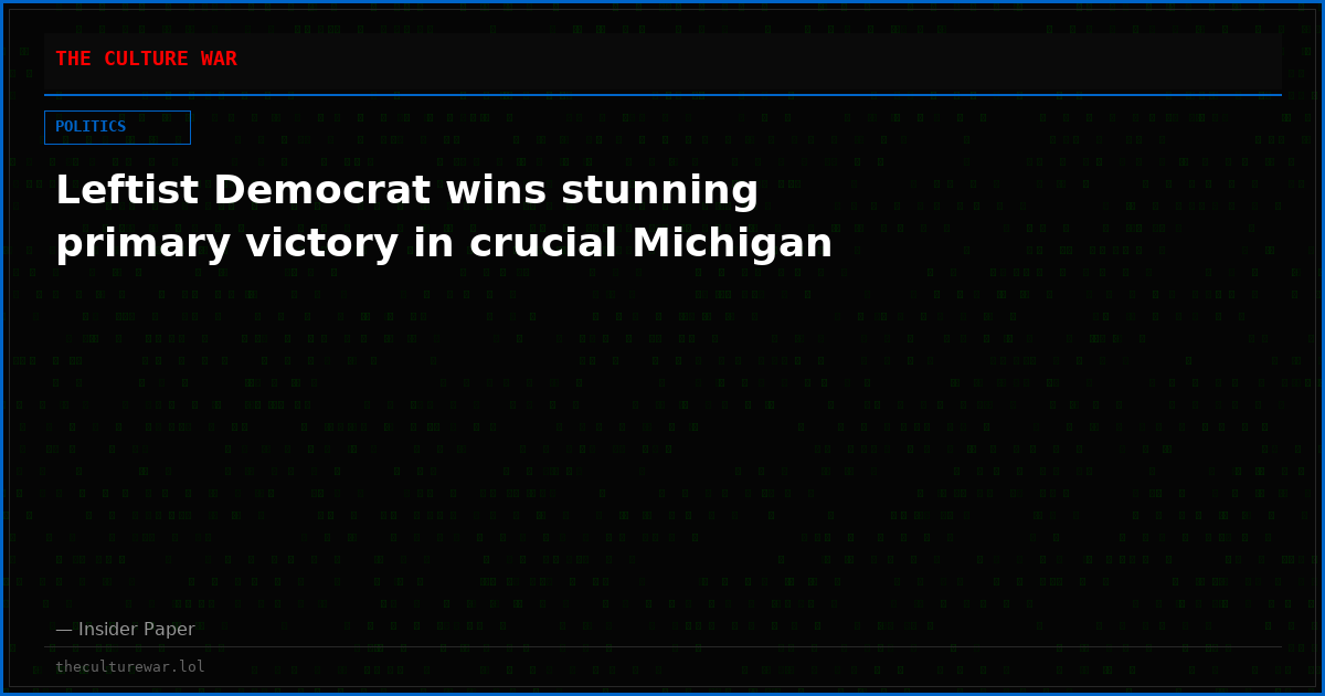 Leftist Democrat wins stunning primary victory in crucial Michigan