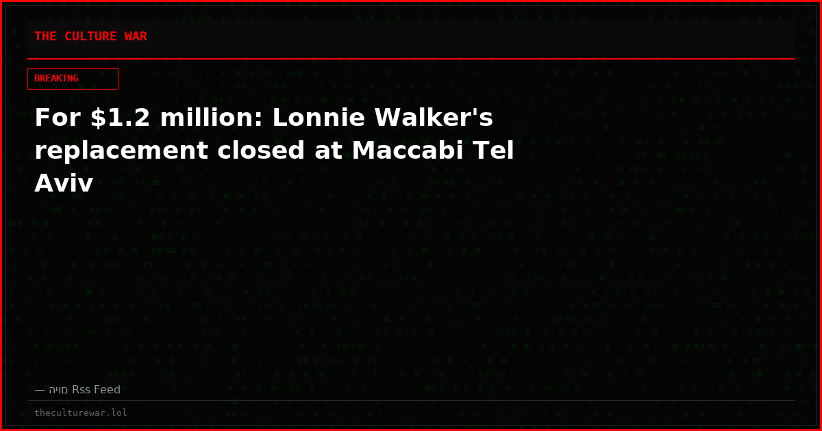For $1.2 million: Lonnie Walker's replacement closed at Maccabi Tel Aviv