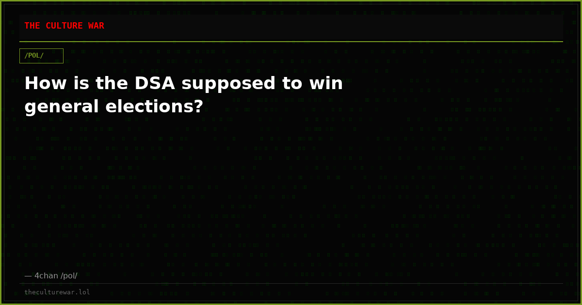 How is the DSA supposed to win general elections?