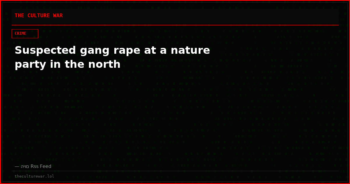 Suspected gang rape at a nature party in the north