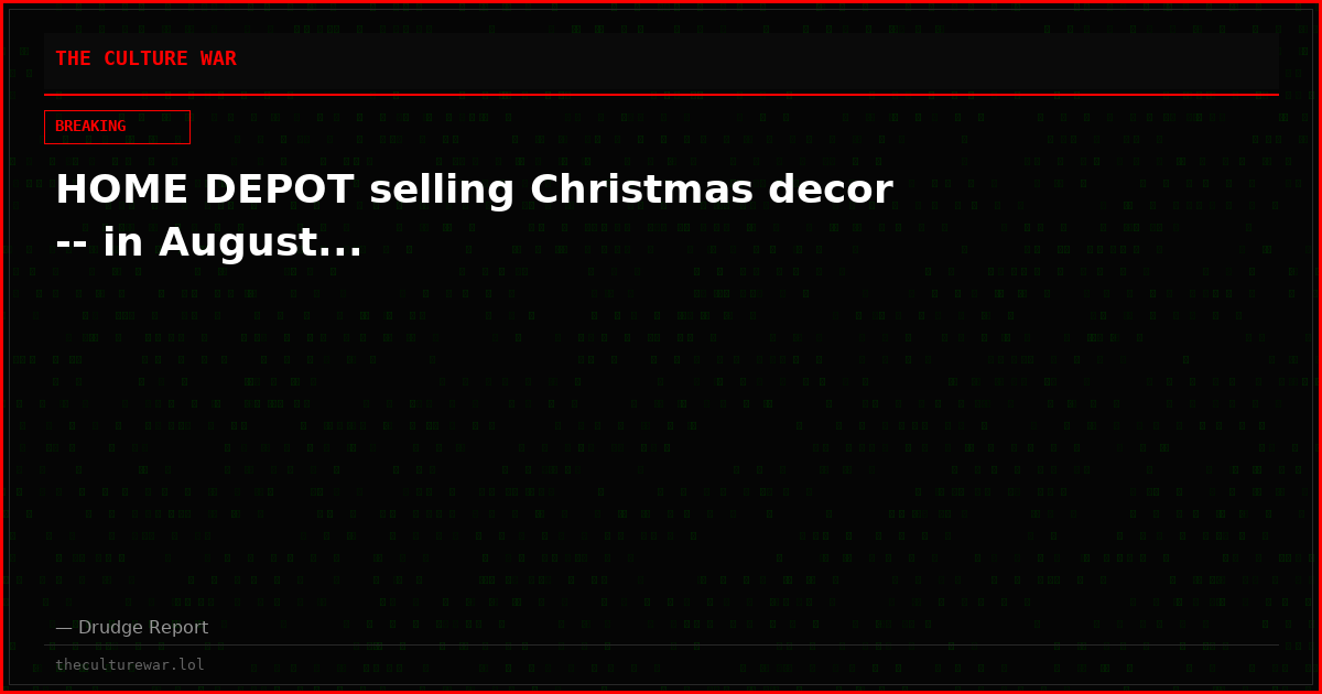 HOME DEPOT selling Christmas decor -- in August...