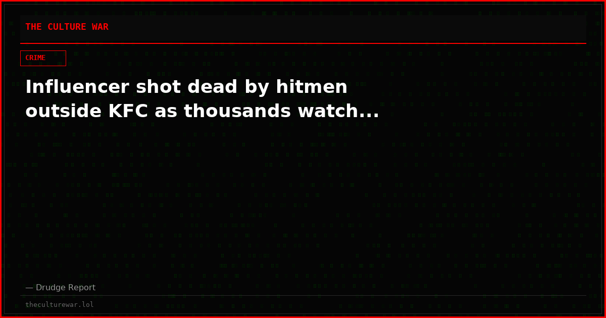 Influencer shot dead by hitmen outside KFC as thousands watch...